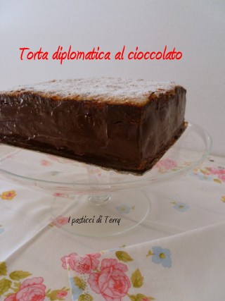 Dolci Torta Diplomatica Al Cioccolato I Pasticci Di Terry