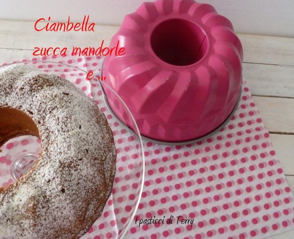 Ciambella zucca mandorle e .. (6)